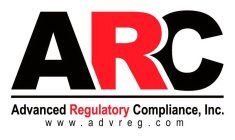 ARC ADVANCED REGULATORY COMPLIANCE LLC WWW.ADVREG.COM