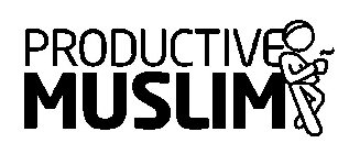 PRODUCTIVE MUSLIM