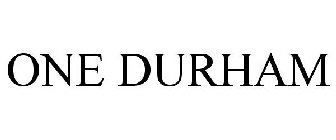 ONE DURHAM