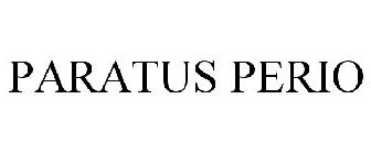 PARATUS PERIO