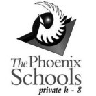 THE PHOENIX SCHOOLS PRIVATE K - 8