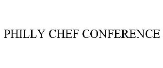 PHILLY CHEF CONFERENCE