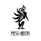 MESSI HEADS