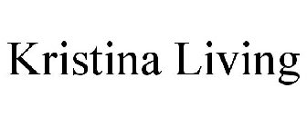 KRISTINA LIVING