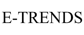E-TRENDS