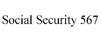 SOCIAL SECURITY 567