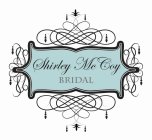 SHIRLEY MCCOY BRIDAL