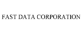 FAST DATA CORPORATION