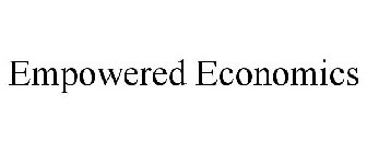 EMPOWERED ECONOMICS