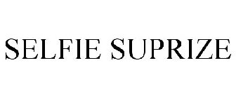 SELFIE SURPRIZE