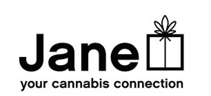 JANE YOUR CANNABIS CONNECTION