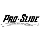 PRO SLIDE ENGINEERED TOPDRESSING