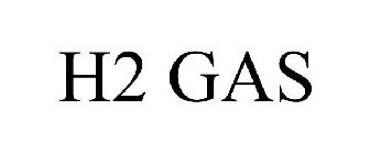 H2 GAS