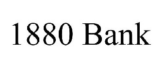 1880 BANK