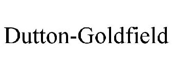 DUTTON GOLDFIELD