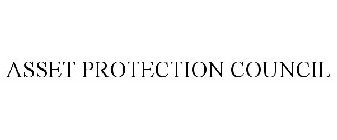 ASSET PROTECTION COUNCIL