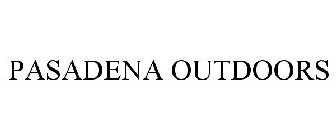 PASADENA OUTDOORS