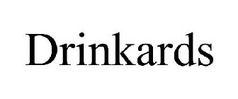 DRINKARDS