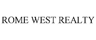 ROME WEST REALTY