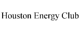 HOUSTON ENERGY CLUB