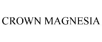 CROWN MAGNESIA