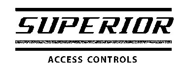 SUPERIOR ACCESS CONTROLS