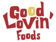 GOOD LOVIN' FOODS