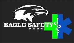 EAGLE SAFETY PROS