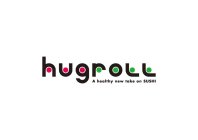 HUGROLL A HEALTHY NEW TAKE ON SUSHI