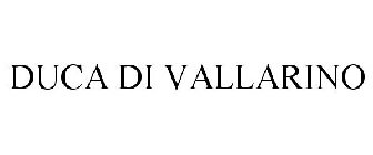 DUCA DI VALLARINO