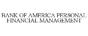 BANK OF AMERICA PERSONAL FINANCIAL MANAGEMENT