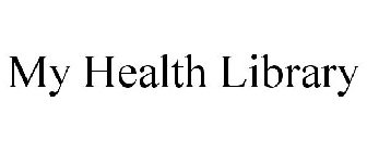 MY HEALTH LIBRARY