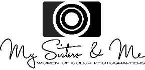 MY SISTERS & ME WOMEN OF COLOR PHOTOGRAPHERS
