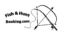 FISH & HUNT BOOKING.COM