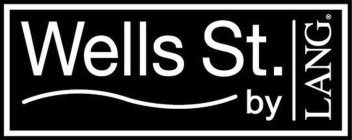 WELLS ST. BY LANG