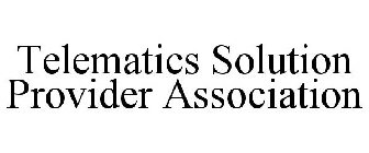 TELEMATICS SOLUTION PROVIDERS ASSOCIATION