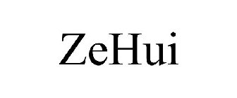 ZEHUI