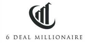 6 DEAL MILLIONAIRE