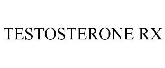 TESTOSTERONE RX