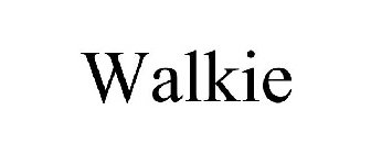 WALKIE