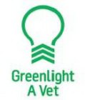 GREENLIGHT A VET