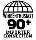 WINE ENTHUSIAST 90+ IMPORTER CONNECTION