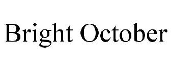 BRIGHT OCTOBER