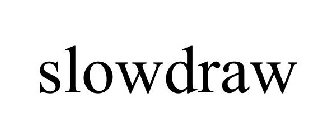 SLOWDRAW