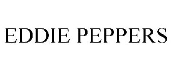 EDDIE PEPPERS