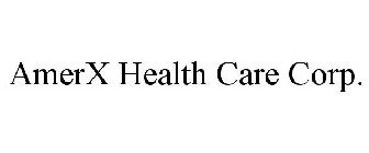 AMERX HEALTH CARE CORP.