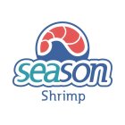 SEASON SHRIMP