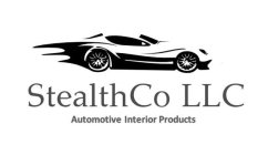 STEALTHCO LLC AUTOMOTIVE INTERIOR PRODUCTS