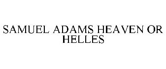 SAMUEL ADAMS HEAVEN OR HELLES