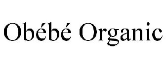 OBÉBÉ ORGANIC